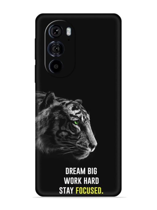 Dream Big Work Hard Embossed Soft Silicone Case for Motorola Edge 30 Pro Zapvi