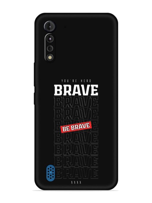 Be Brave Embossed Soft Silicone Case for Motorola G8 Power Lite Zapvi