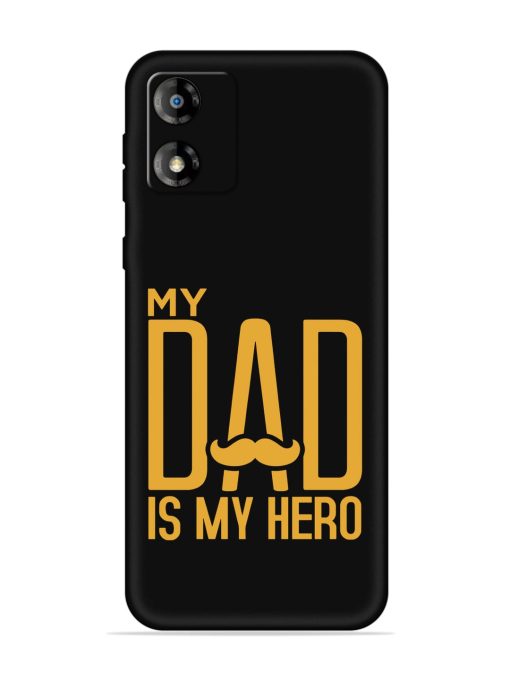 My Dad Is My Hero Embossed Soft Silicone Case for Motorola Moto E13