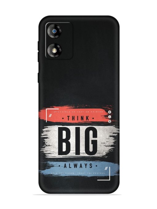 Think Big Always Embossed Soft Silicone Case for Motorola Moto E13