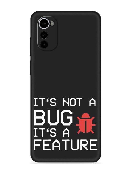 Not Bug Feature Embossed Soft Silicone Case for Motorola Moto E32S Zapvi