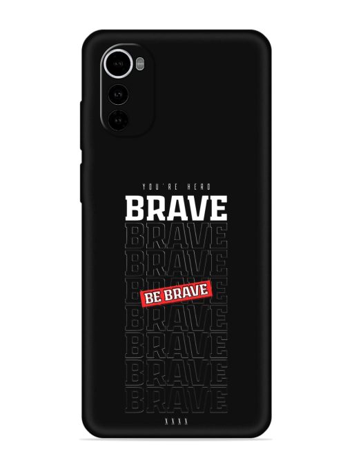 Be Brave Embossed Soft Silicone Case for Motorola Moto E32S