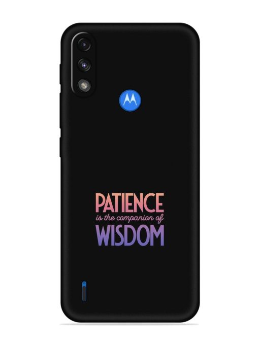 Patience Is The Embossed Soft Silicone Case for Motorola Moto E7 Power Zapvi