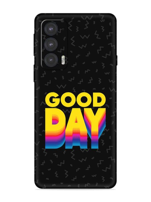 Good Day Embossed Soft Silicone Case for Motorola Moto Edge 20 Zapvi