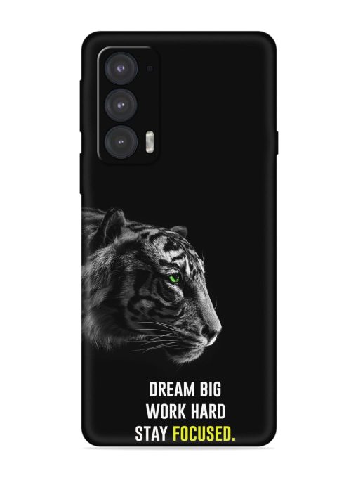 Dream Big Work Hard Embossed Soft Silicone Case for Motorola Moto Edge 20 Zapvi