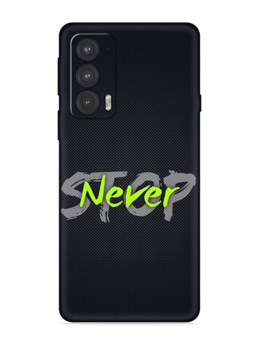 Never Stop Embossed Soft Silicone Case for Motorola Moto Edge 20