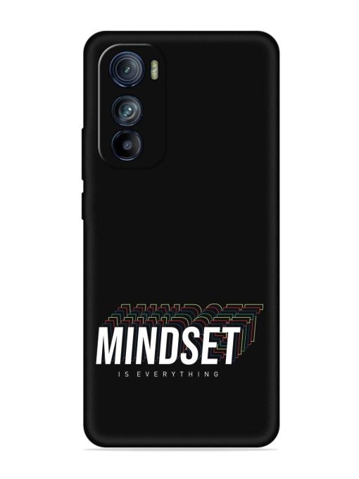 Mindset Everything Slogan Embossed Soft Silicone Case for Motorola Moto Edge 30 Zapvi