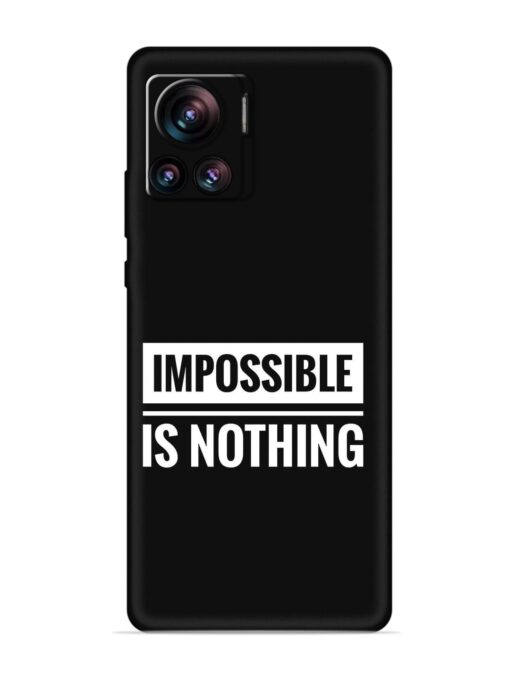 Impossible Is Nothing Embossed Soft Silicone Case for Motorola Moto Edge 30 Ultra Zapvi