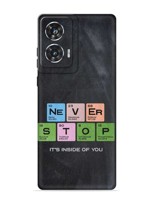 Never Stop It'S Inside Of You Embossed Soft Silicone Case for Motorola Moto Edge 50 Fusion (5G) Zapvi