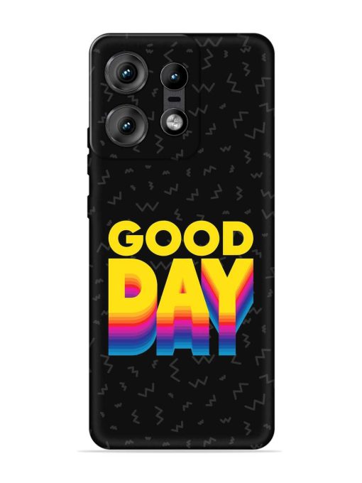 Good Day Embossed Soft Silicone Case for Motorola Moto Edge 50 Pro (5G) Zapvi