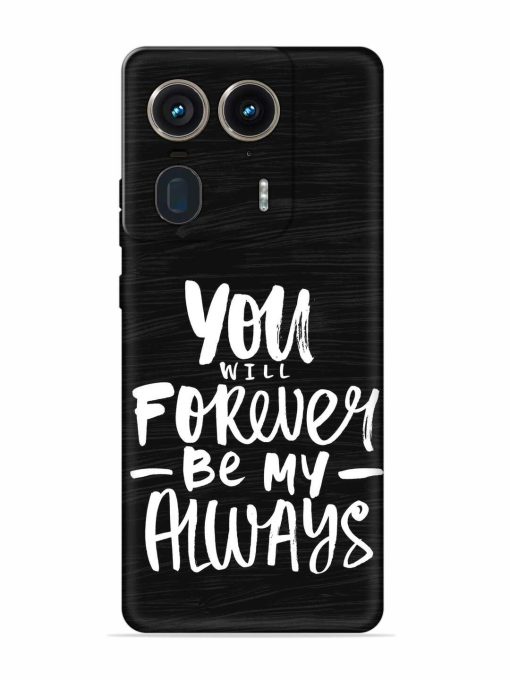 You Will Forever Embossed Soft Silicone Case for Motorola Moto Edge 50 Ultra (5G) Zapvi