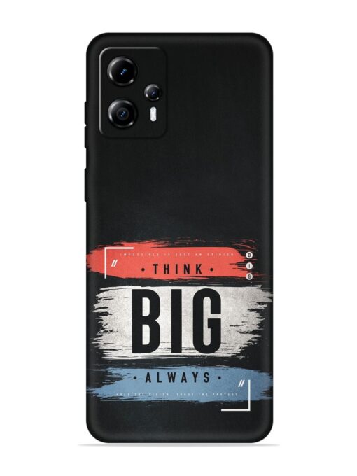 Think Big Always Embossed Soft Silicone Case for Motorola Moto G13 Zapvi