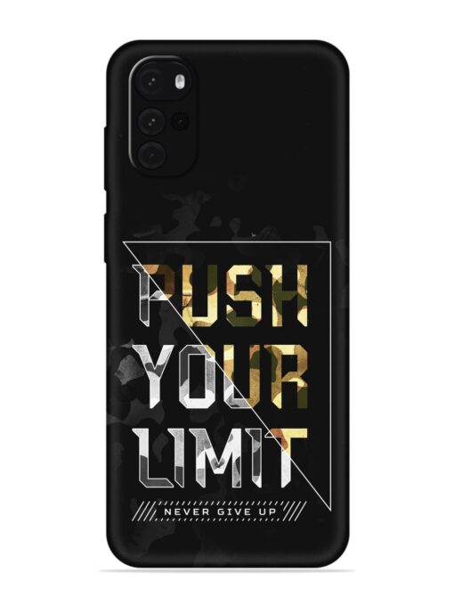 Push Your Limits Embossed Soft Silicone Case for Motorola Moto G22 Zapvi