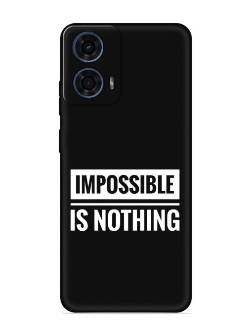 Impossible Is Nothing Embossed Soft Silicone Case for Motorola Moto G24 Power