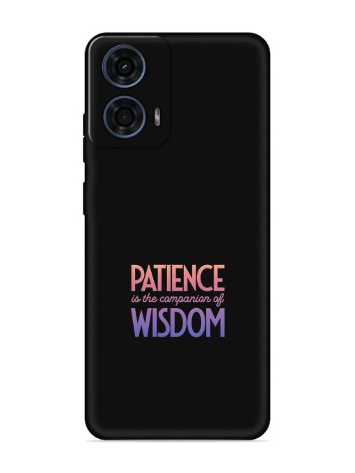 Patience Is The Embossed Soft Silicone Case for Motorola Moto G24 Power Zapvi