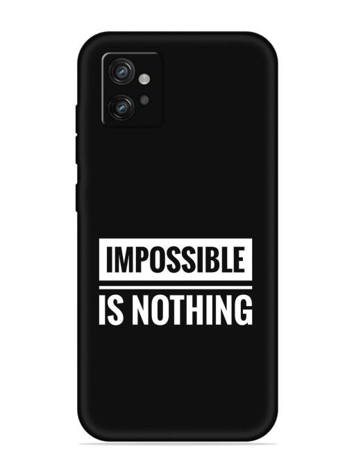 Impossible Is Nothing Embossed Soft Silicone Case for Motorola Moto G32 Zapvi