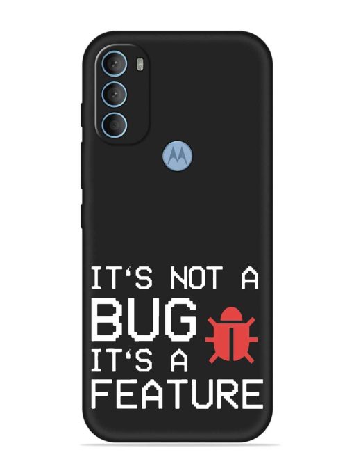 Not Bug Feature Embossed Soft Silicone Case for Motorola Moto G40 Fusion