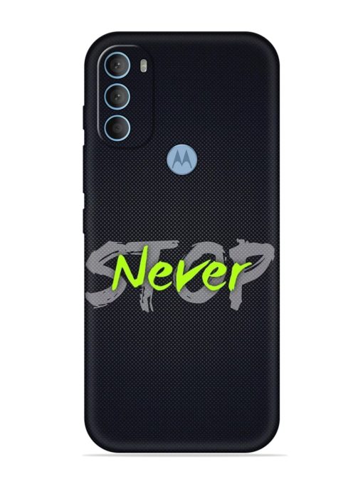 Never Stop Embossed Soft Silicone Case for Motorola Moto G40 Fusion Zapvi