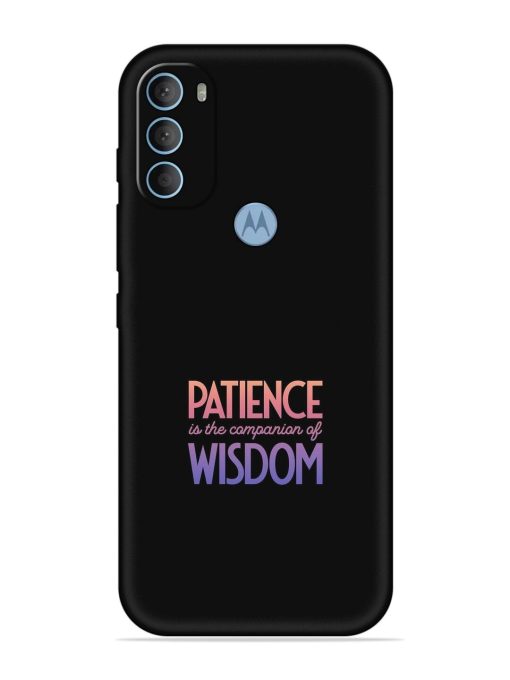 Patience Is The Embossed Soft Silicone Case for Motorola Moto G40 Fusion Zapvi