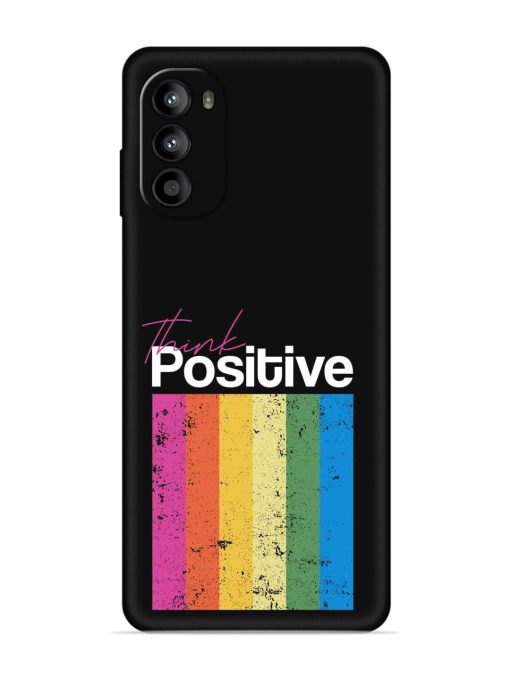 Think Positive Typography Embossed Soft Silicone Case for Motorola Moto G52 Zapvi