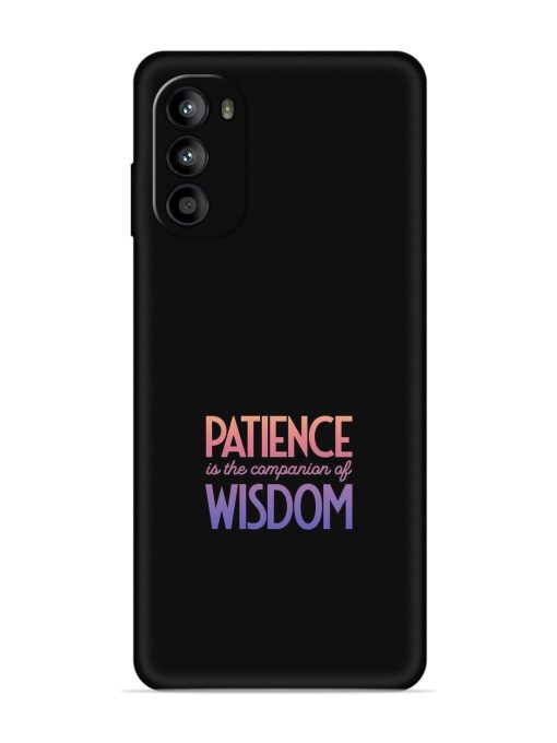 Patience Is The Embossed Soft Silicone Case for Motorola Moto G52 Zapvi