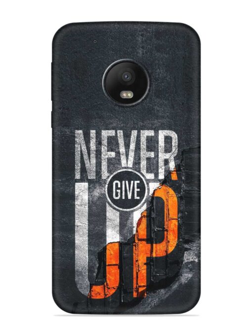 Never Give Up Embossed Soft Silicone Case for Motorola Moto G5 Plus Zapvi