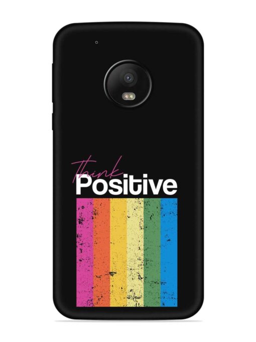 Think Positive Typography Embossed Soft Silicone Case for Motorola Moto G5 Plus Zapvi