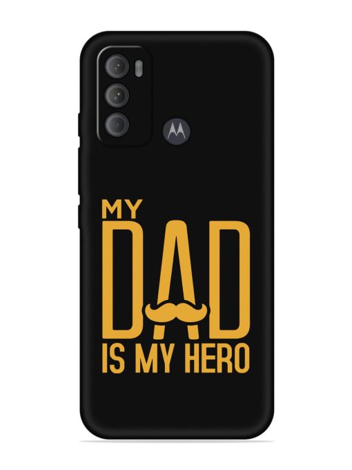 My Dad Is My Hero Embossed Soft Silicone Case for Motorola Moto G60 Zapvi