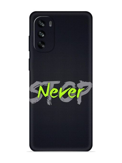 Never Stop Embossed Soft Silicone Case for Motorola Moto G62 (5G) Zapvi