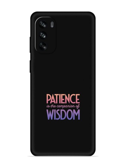 Patience Is The Embossed Soft Silicone Case for Motorola Moto G62 (5G) Zapvi