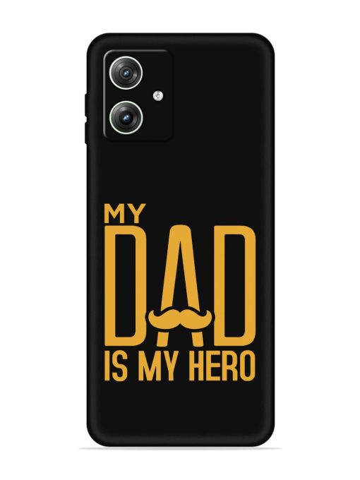 My Dad Is My Hero Embossed Soft Silicone Case for Motorola Moto G64 (5G) Zapvi