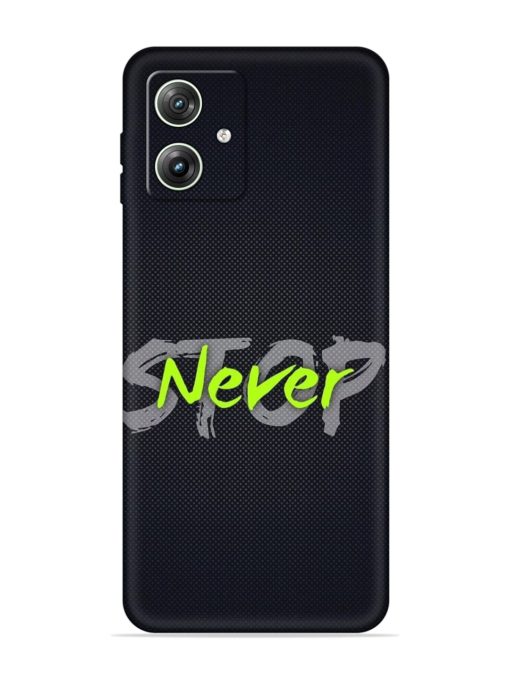 Never Stop Embossed Soft Silicone Case for Motorola Moto G64 (5G)