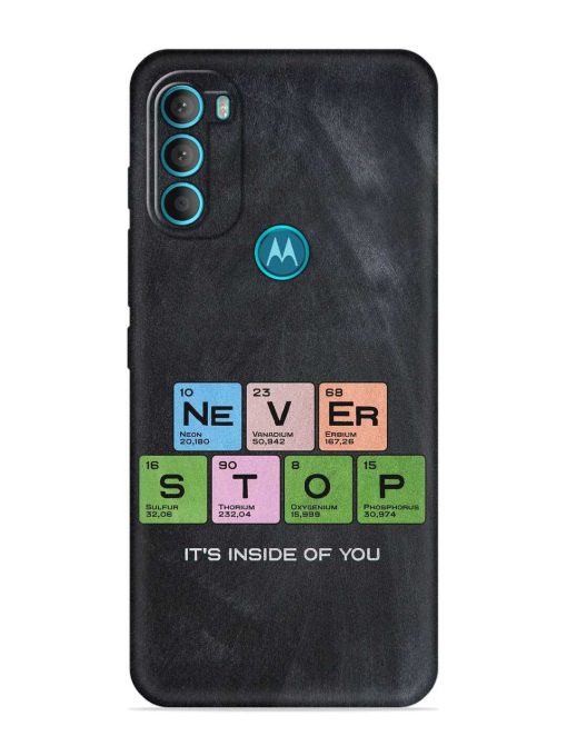 Never Stop It'S Inside Of You Embossed Soft Silicone Case for Motorola Moto G71 (5G) Zapvi