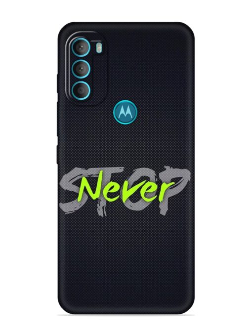 Never Stop Embossed Soft Silicone Case for Motorola Moto G71 (5G)