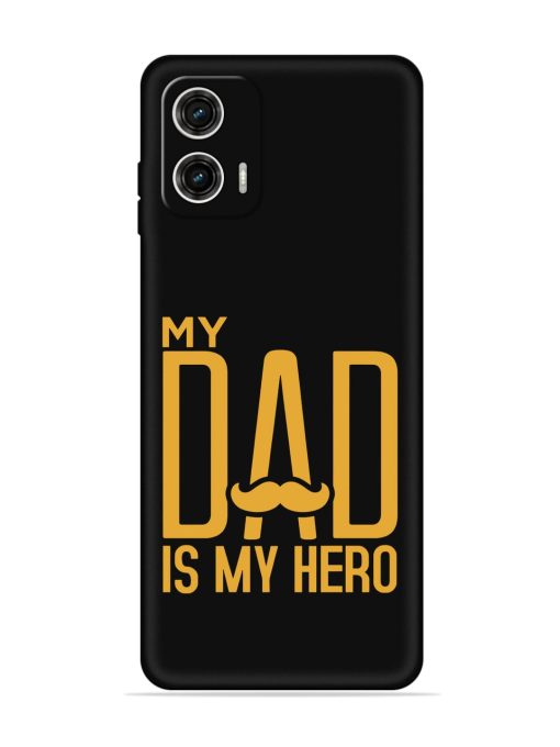 My Dad Is My Hero Embossed Soft Silicone Case for Motorola Moto G73 (5G)