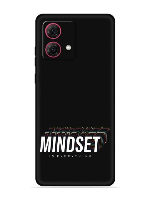 Mindset Everything Slogan Embossed Soft Silicone Case for Motorola Moto G84 (5G) Zapvi