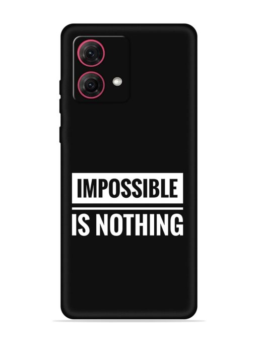 Impossible Is Nothing Embossed Soft Silicone Case for Motorola Moto G84 (5G) Zapvi