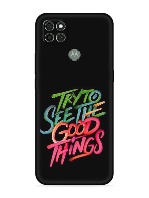 Try To See The Good Things Embossed Soft Silicone Case for Motorola Moto G9 Power Zapvi