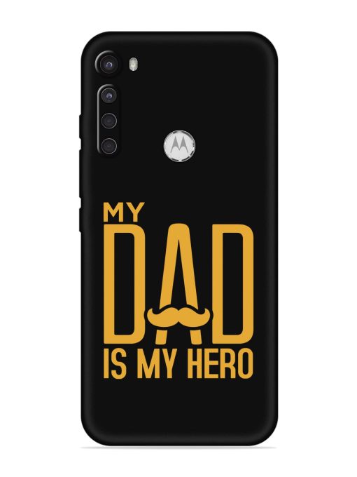 My Dad Is My Hero Embossed Soft Silicone Case for Motorola One Fusion Plus Zapvi