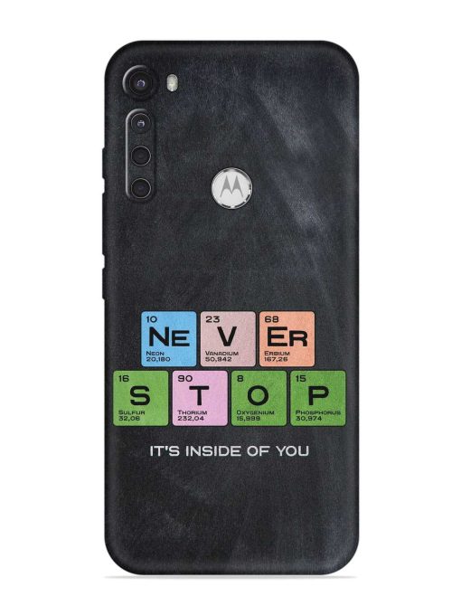 Never Stop It'S Inside Of You Embossed Soft Silicone Case for Motorola One Fusion Plus Zapvi