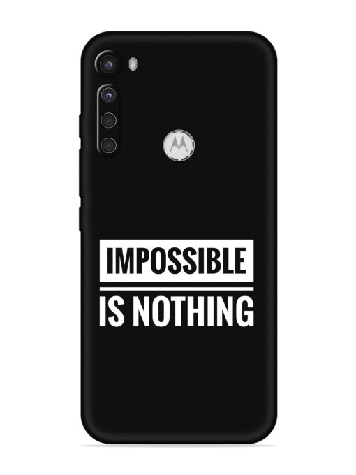 Impossible Is Nothing Embossed Soft Silicone Case for Motorola One Fusion Plus Zapvi