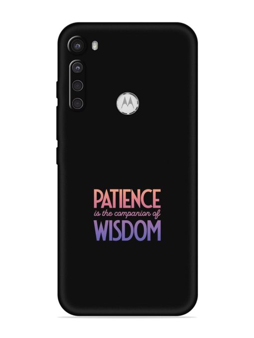 Patience Is The Embossed Soft Silicone Case for Motorola One Fusion Plus Zapvi