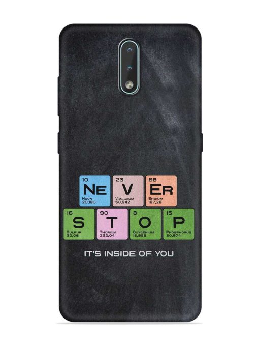 Never Stop It'S Inside Of You Embossed Soft Silicone Case for Nokia 2.3 Zapvi