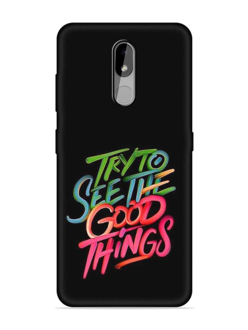 Try To See The Good Things Embossed Soft Silicone Case for Nokia 3.2 Zapvi