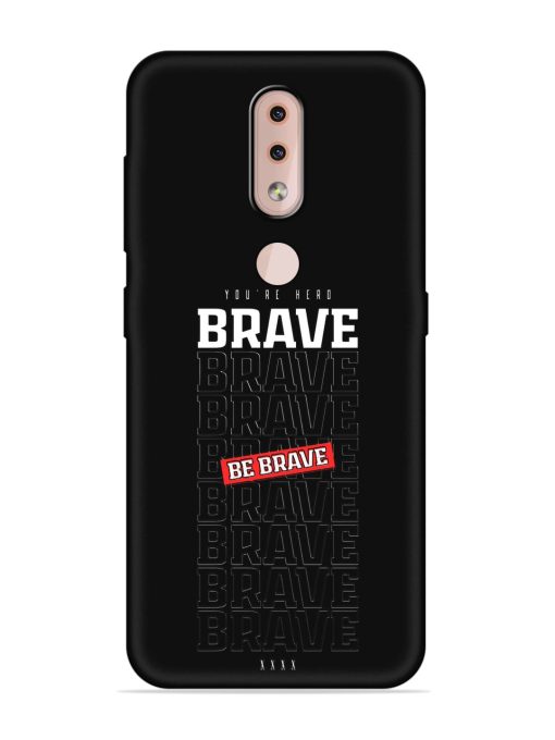 Be Brave Embossed Soft Silicone Case for Nokia 4.2