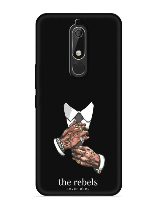 Rebels Slogan Man Embossed Soft Silicone Case for Nokia 5.1 Zapvi