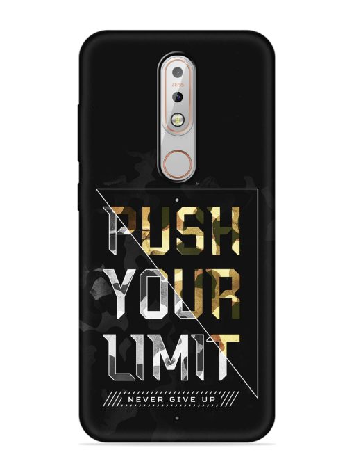 Push Your Limits Embossed Soft Silicone Case for Nokia 5.1 Plus Zapvi