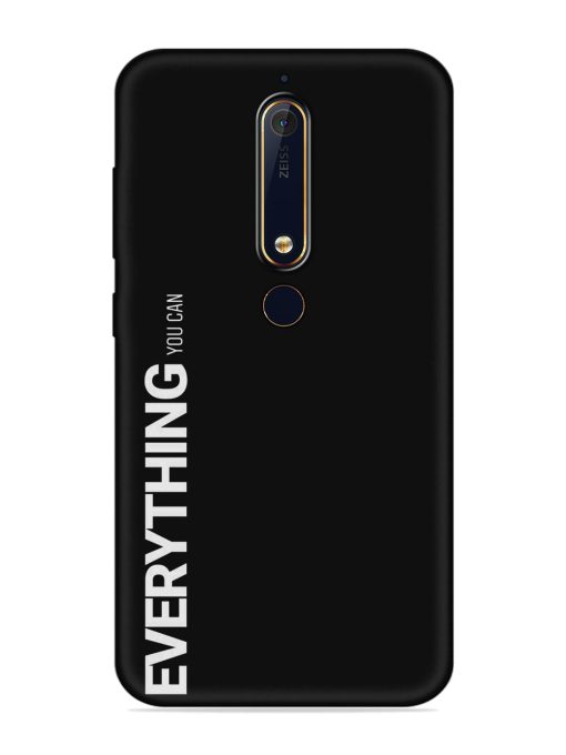 Everything You Can Embossed Soft Silicone Case for Nokia 6.1 Zapvi