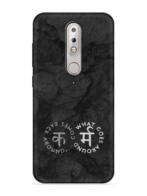 Karma Hindi Word Embossed Soft Silicone Case for Nokia 6.1 Plus Zapvi