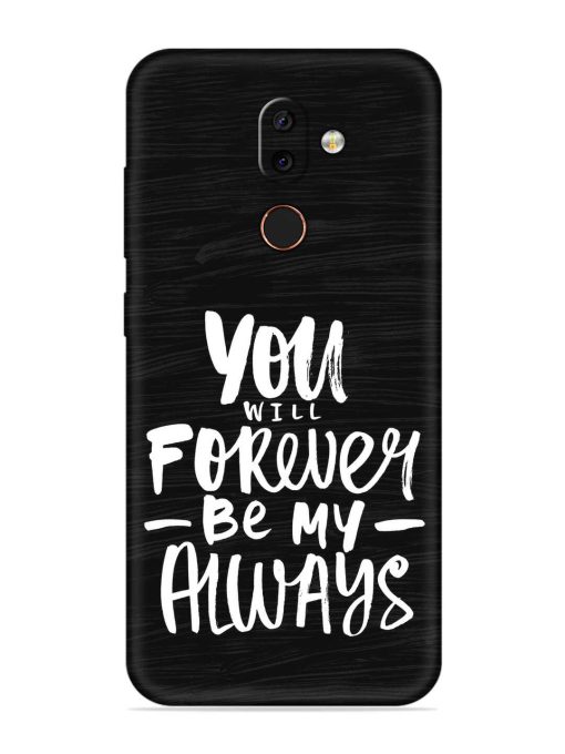 You Will Forever Embossed Soft Silicone Case for Nokia 7 Zapvi